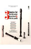 Three Sonatas: Handel, Telemann & Marcello, Alto Recorder