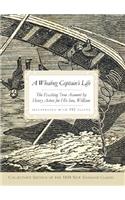 A Whaling Captain's Life