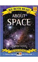 We Both Read about Space