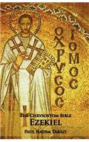 The Chrysostom Bible - Ezekiel