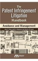 The Patent Infringement Litigation Handbook