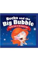 Becka Goes to the North Pole