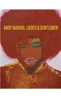 Andy Warhol: Ladies & Gentlemen