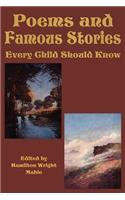 Poems and Famous Stories Every Child Should Know