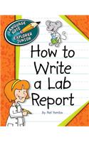 How to Write a Lab Report