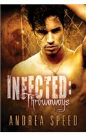 Infected: Throwaways