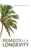 Remedy for Longevity