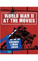 World War II at the Movies
