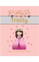 Princess Trinity Draw & Write Notebook