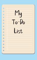 My To Do List