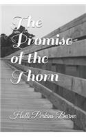 The Promise of the Thorn