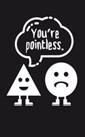 You're Pointless