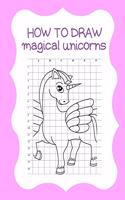 How to Draw Magical Unicorns