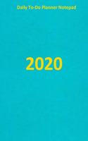 Daily to-do planner notepad 2020: Journal and Notebook