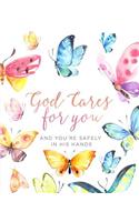 God Cares for You: And You're Safely in His Hands