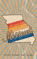 Missouri State Travel Planner and Journal: Guided Trip Organizer and Daily Vacation Log