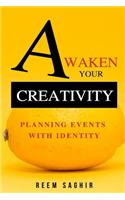 Awaken Your Creativity