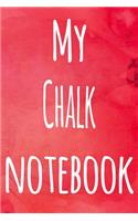My Chalk Notebook