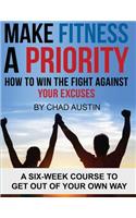 Make Fitness a Priority
