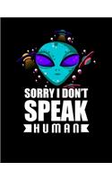 Sorry I Don't Speak Human
