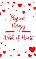 Physical Therapy is a Work of Heart