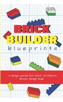 Brick Builder Blueprints