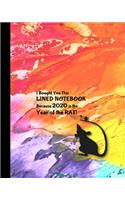 2020 Is The Year of The Rat: Orange Paint Notebook 8 x 10 inch College Ruled Composition Exercise Book 100 pages Lined Journal