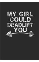 My Girl Could Deadlift You