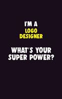 I'M A logo designer, What's Your Super Power?