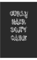 Curly Hair Don't Care