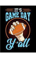 It's Gameday Y'all