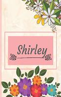 Shirley: Personalized Name Notebook, Perfect Idea Gift for Women and Girls, Elegant Cover with Floral Composition Journal to Write in, Decorated Interior, Fl
