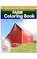 FARM Coloring book for Adults Relaxation Meditation Blessing: Sketches Coloring Book Grayscale Pictures