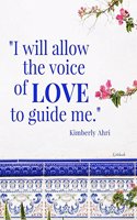I Will Allow the Voice of Love to Guide Me Notebook: Blank Affirmation Journal / Diary 8.5 X 11,100 Pgs, Lined Wide Rule