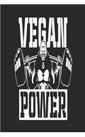 Vegan Power: Funny Blank Lined Vegan Journal