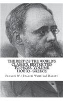 The Best of the World's Classics, Restricted to prose. Volume I (of X) - Greece