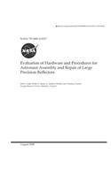 Evaluation of Hardware and Procedures for Astronaut Assembly and Repair of Large Precision Reflectors