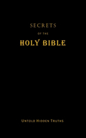 Secrets of the Holy Bible