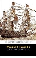 Woodes Rogers' Life Aboard a British Privateer (Tomes Maritime)