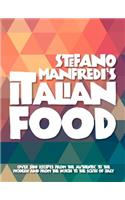 Stefano Manfredi's Italian Food