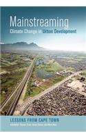 Mainstreaming Climate Change in Urban Development