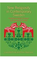 New Religiosity in Contemporary Sweden