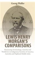 Lewis Henry Morgan's Comparisons