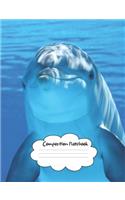Composition Book: Happy Dolphin 7.44 X 9.69inches. 120 Sheet/ 240 Page College Ruled Notebook