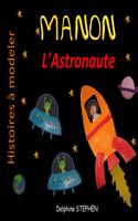 Manon l'Astronaute