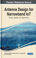 Antenna Design for Narrowband IoT: Design, Analysis, and Applications