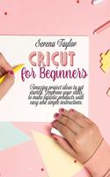 Cricut for Beginners