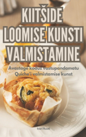 Kiitside Loomise Kunsti Valmistamine