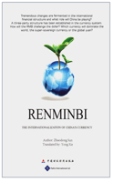 Renminbi: The Internationalization of China’s Currency