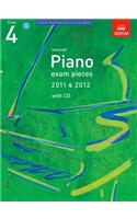 Selected Piano Exam Pieces 2011 & 2012, Grade 4, with CD: (ABRSM Exam Pieces)